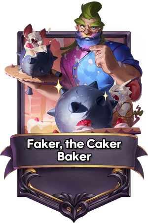 A Faker the Caker Baker card.